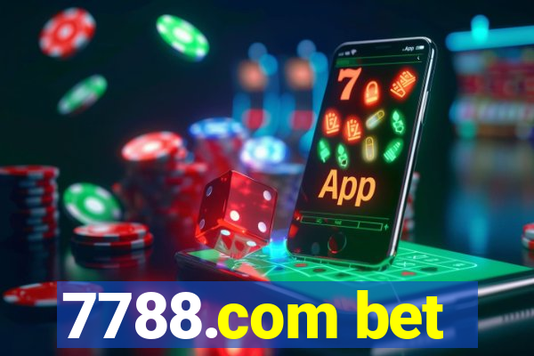 7788.com bet